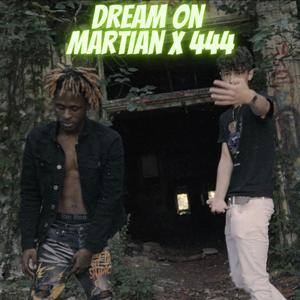 Dream On (feat. 444Babygoat)