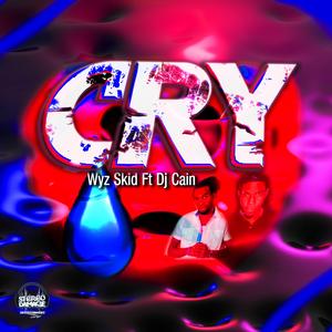 CRY (feat. Dj Cain)