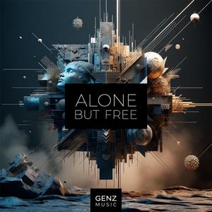 ALONE BUT FREE