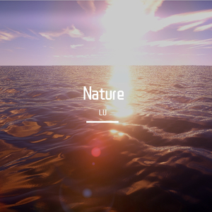 Nature（Into)
