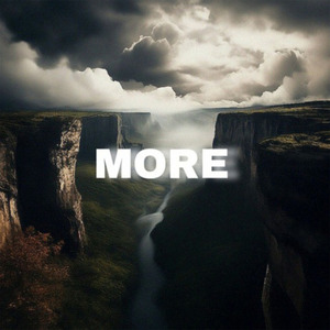 MORE