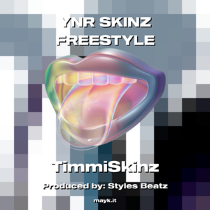 YNR SKINZ FREESTYLE
