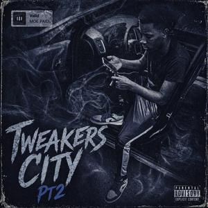 Tweakers city pt2 (feat. YnotJay)