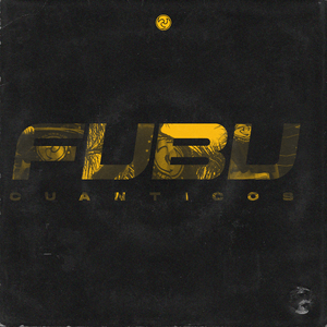 Fubu Cuánticos