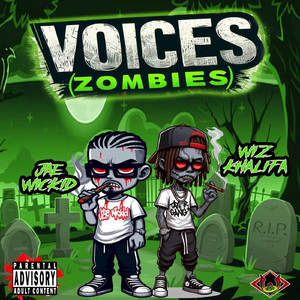 Voices (zombie) (feat. Wiz Khalifa)