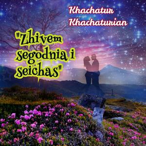 Zhivem segodnia i seichas