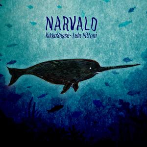 Narvalo (feat. Lele Pittoni)