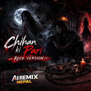 Chihan Ki Pari (Rock Version)