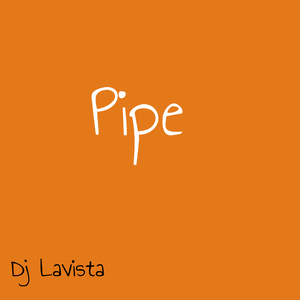 Pipe