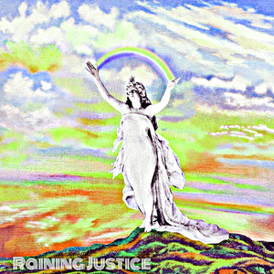 Raining Justice