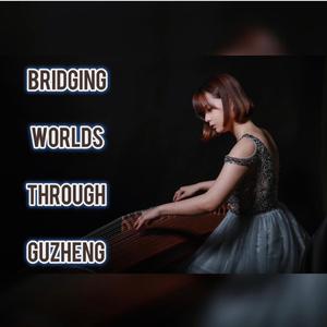 Best Part Guzheng & Beatbox (Ft.Bradley Maquinad)