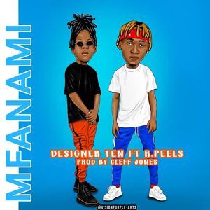 Mfanami (feat. R.Peels)