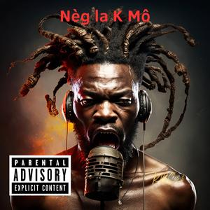 Nèg la K Mô