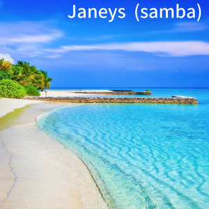 Janeys 　(samba)