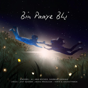 Bin Paaye Bhi (feat. Abhi Rocker & Groovypanda)