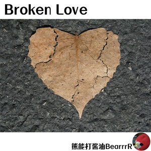 Broken Love