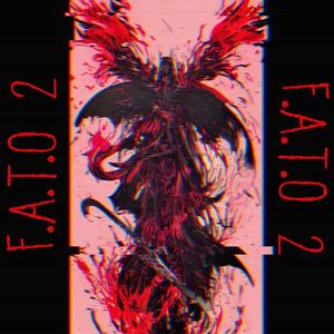 F.A.T.O 2 (Super Crack Version)