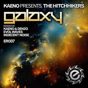 Galaxy (Kaeno & Denzo Remix)
