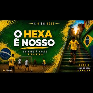 O Hexa é Nosso