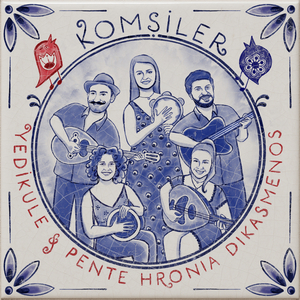 Yedikule / Pente Hronia Dikasmenos