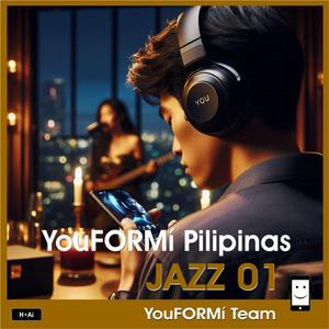 YouFORMí Pilipinas JAZZ01