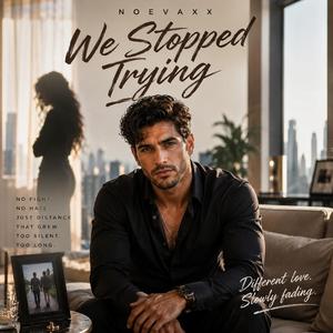 We Stopped Trying