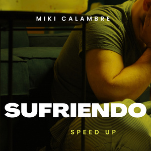 sufriendo (Speed Up Version)