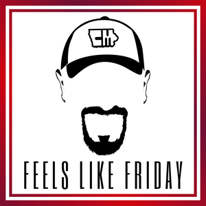 Feels Like Friday