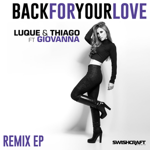 Back for Your Love (Leanh Remix)