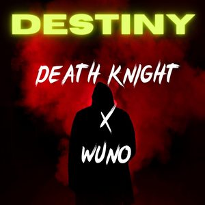 DESTINY (feat. 우노(WUNO))