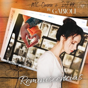 Reminiscências (feat. Gabioli)