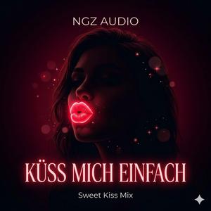 Küss mich einfach