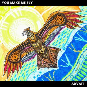 You make me fly