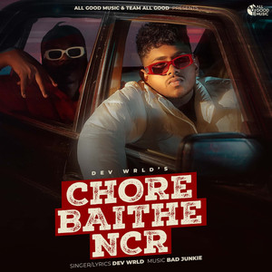 Chore Baithe NCR