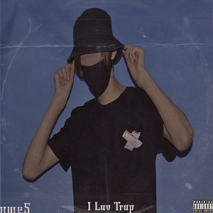 I Luv Trap