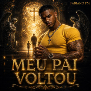 MEU PAI VOLTOU