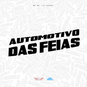 Automotivo das Feias