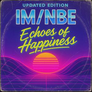 ECHOES OF HAPPINESS (Live Your Life)