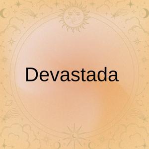 Devastada