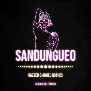 Sandungueo (Original Mix)