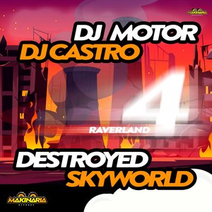 Raverland 4 - Destroyed Skyworld