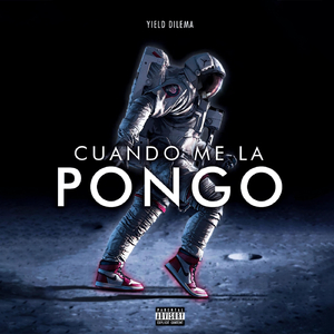 Cuando Me la Pongo