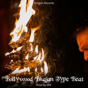 Bollywood Bhajan Type Beat