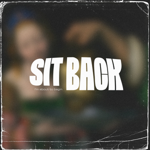 Sit Back