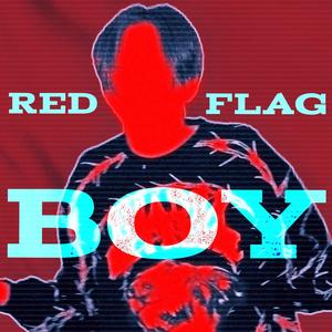 RED FLAG BOY