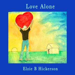 Love Alone (feat. John "Bubba" Gould)