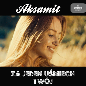 Za jeden uśmiech Twój