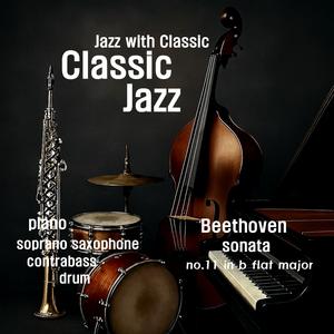 Beethoven (Sonata no.11 in B flat major : I. Allegro con brio) (Jazz Version)