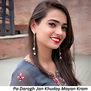 Pa drogh Jan Khuday Mayan Kram