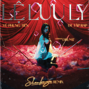 Lệ Lưu Ly ((ShenlongZ Remix))